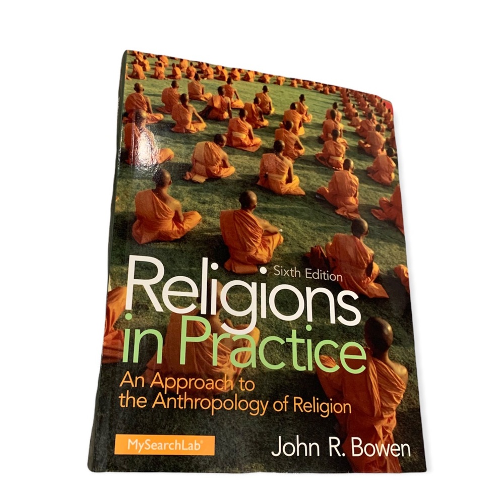 Religions in Practice Text Book Sixth Edition 6th John R.Bowen Anthropology